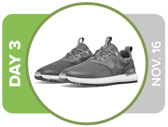 CONGRATULATIONS: Andy J. (Kansas)
Thursday, November 16
TRUE Linkswear Lux Hybrid Shoes